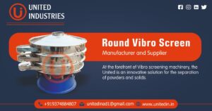 Round Vibro Screen Manufacturer in Ahmedabad