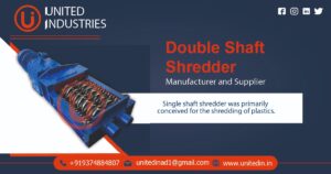 Double Shaft Shredder Manufacturer in Ahmedabad